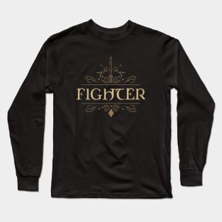 Fighter Character Class Tabletop RPG Long Sleeve T-Shirt